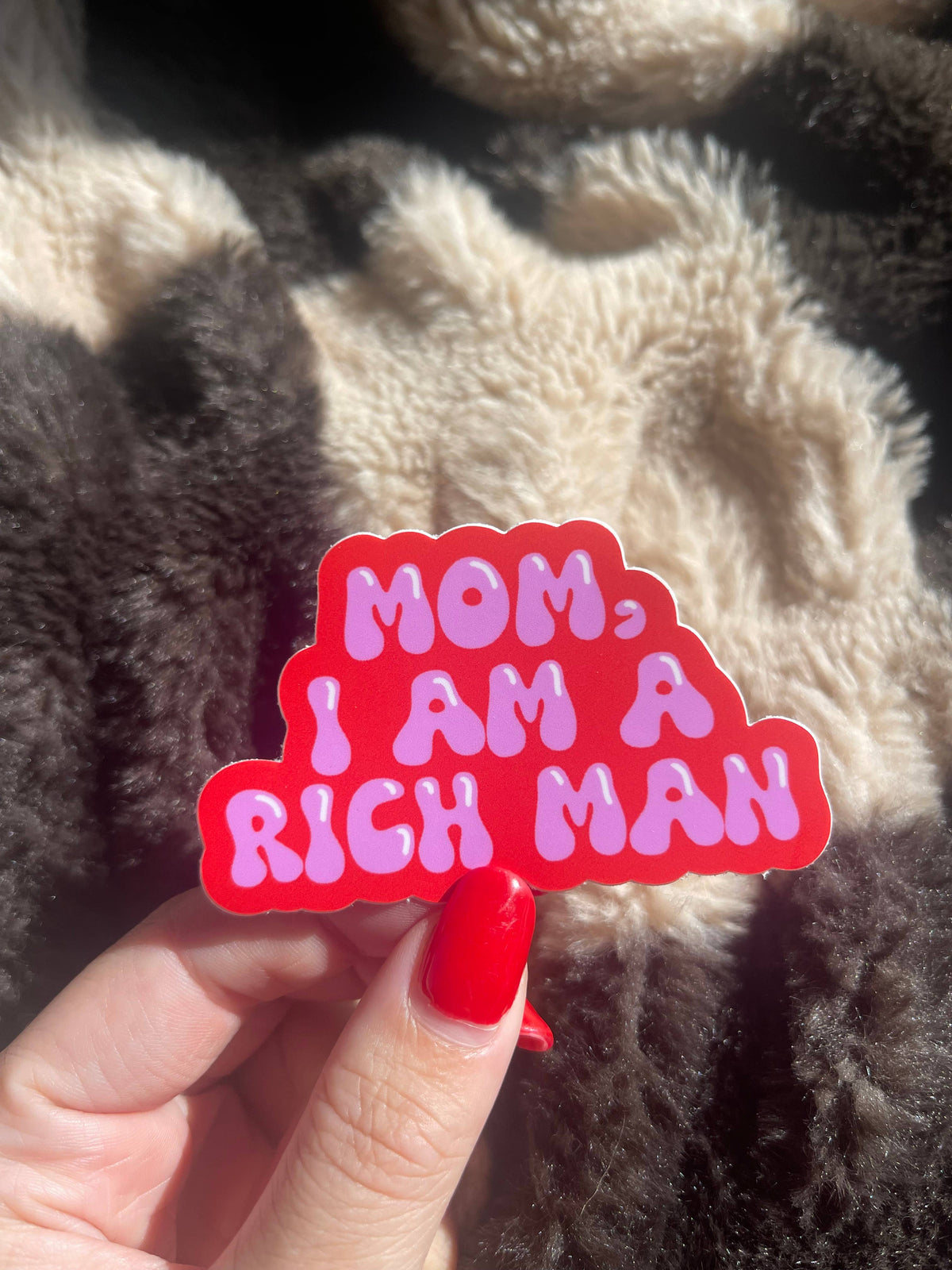 Cher Mom I Am a Rich Man Vinyl Sticker Pink and Red